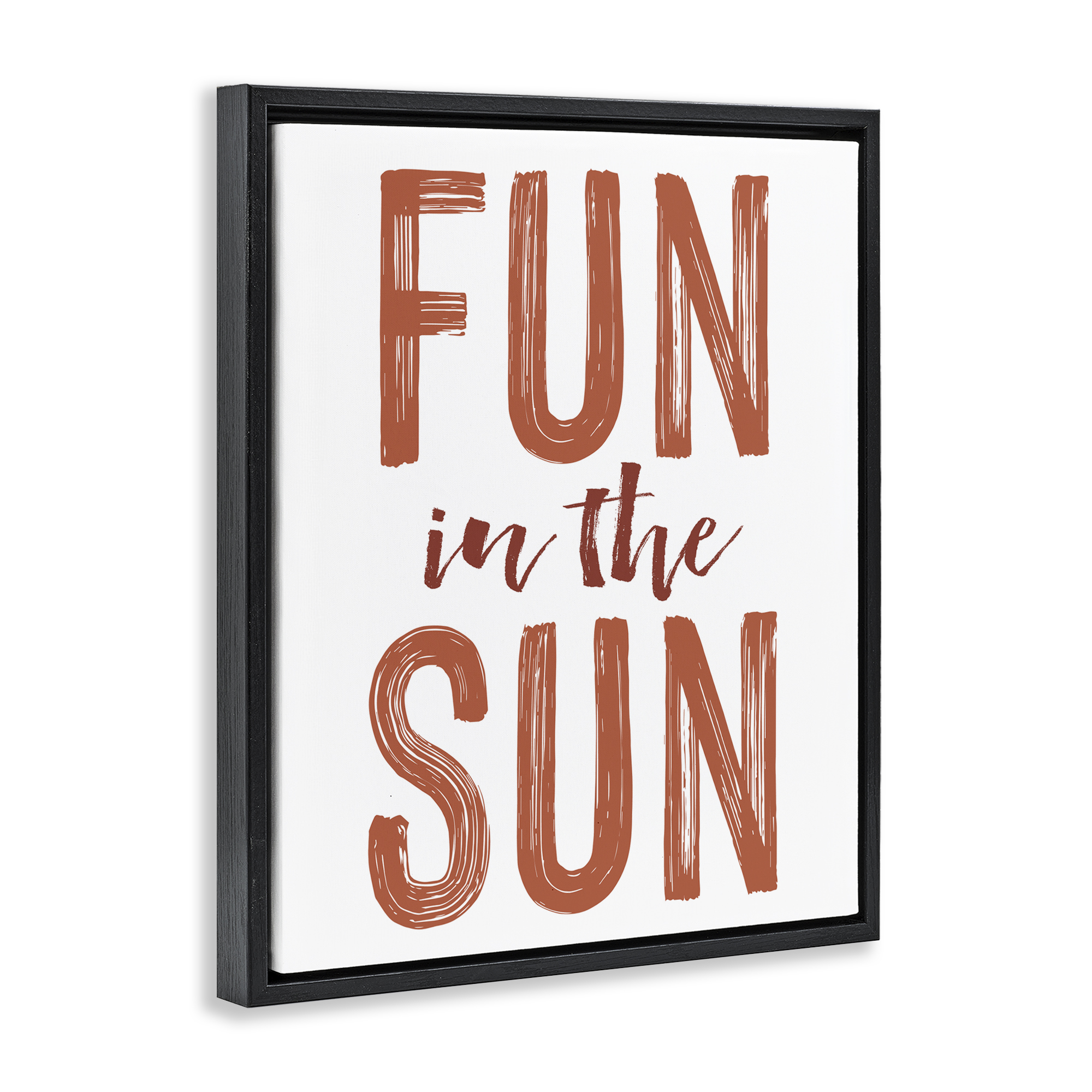 Summer Sentiment Fun In Sun Black Framed Floater Canvas Wall Art, design by Lettered and Lined