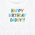 thumbnail image 4 of Inktastic Happy Birthday Daddy Girls Baby Dress, 4 of 5