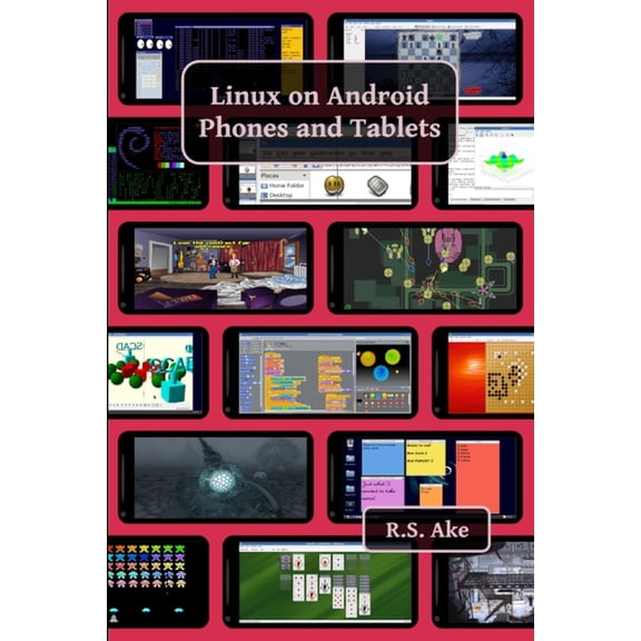 Linux on Android Phones and Tablets, (Paperback)