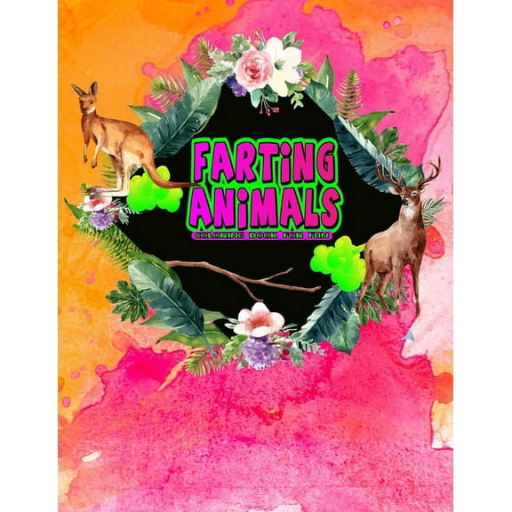 Farting Animals : A Coloring Book For Fun (Paperback)