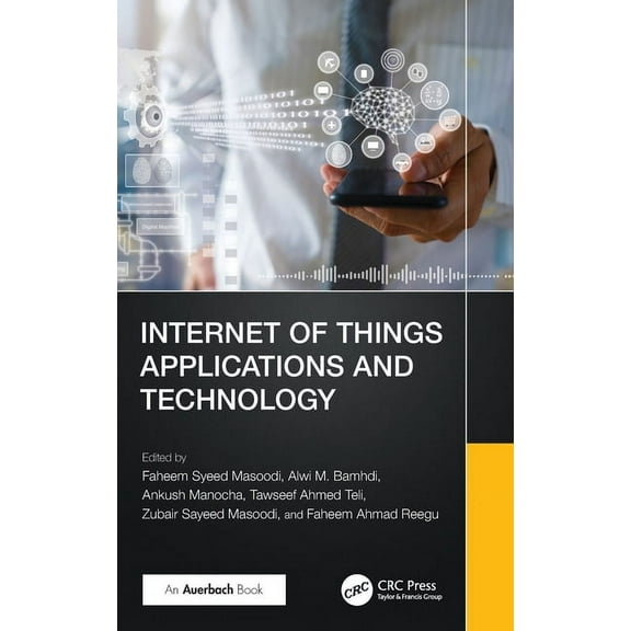 Internet of Things Applications and Technology, (Hardcover)