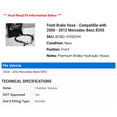 thumbnail image 2 of Front Brake Hose - Compatible with 2006 - 2012 Mercedes-Benz R350 - Centric, 2 of 2