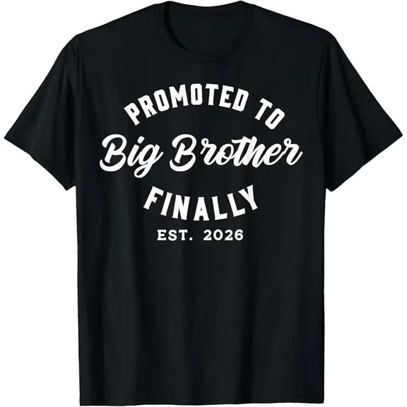 Promoted To Big Brother Finally 2026 Baby Announcement Sibling Top Unisex T-Shirt, up to Size 5XL