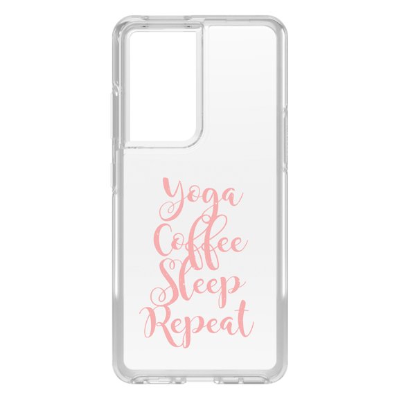 DistinctInk Clear Hybrid Case for Samsung Galaxy S21 Ultra (6.8" Screen) - Yoga Coffee Sleep Repeat - Shockproof Protection