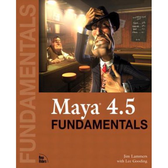 Pre-Owned Maya 4.5 Fundamentals (Paperback) 0735713278 9780735713277
