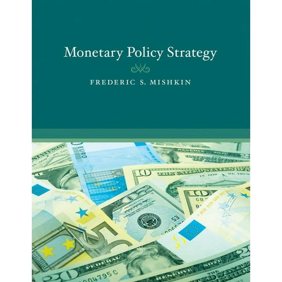 Monetary Policy Strategy (Paperback)