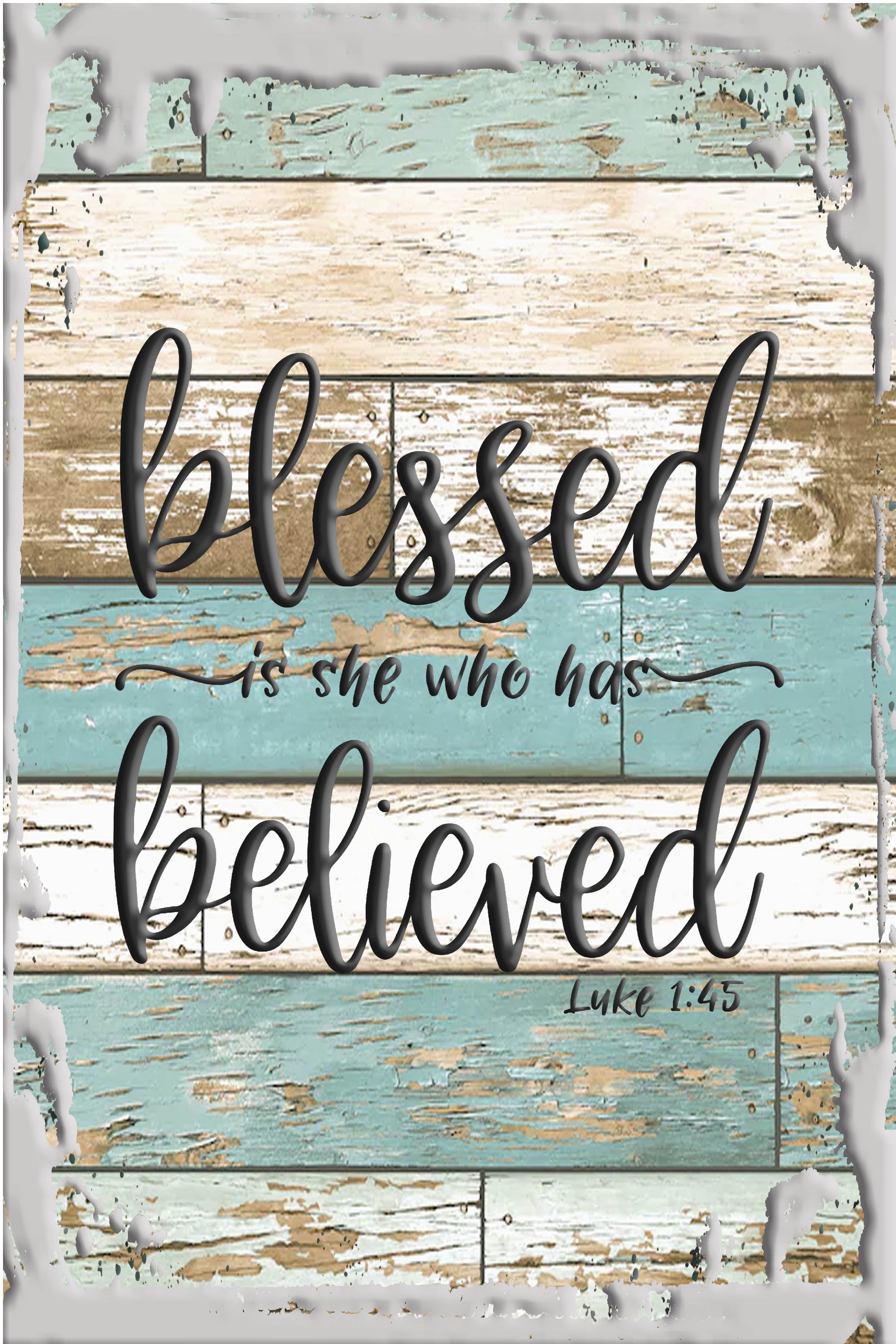 Blessed is she who has believed luke bible verse religion cursive White