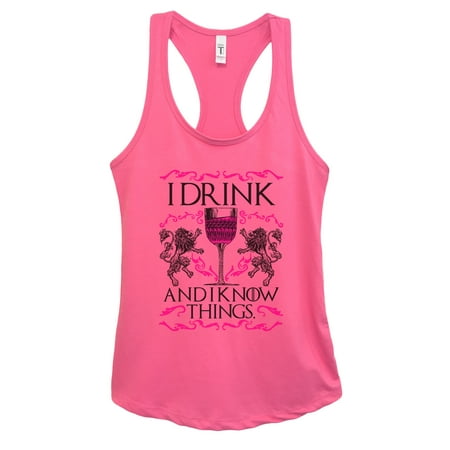 Game Of Thrones Tank Top Simple Racerback “I Drink and I Know Things” Funny Threadz XX-Large, (Best Simple Drinking Games)