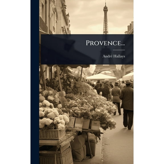 Provence..., (Hardcover)