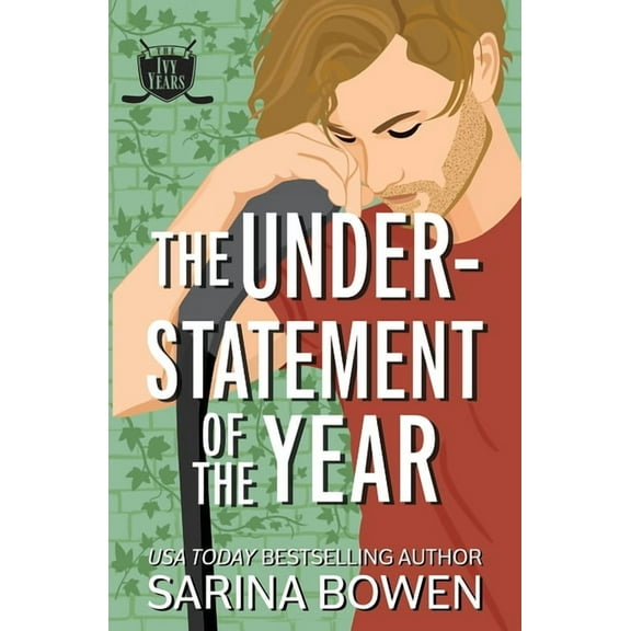 Ivy Years The Understatement of the Year, Book 3, (Paperback)