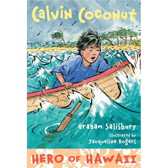 Pre-Owned Calvin Coconut: Hero of Hawaii (Paperback) 0375865055 9780375865053
