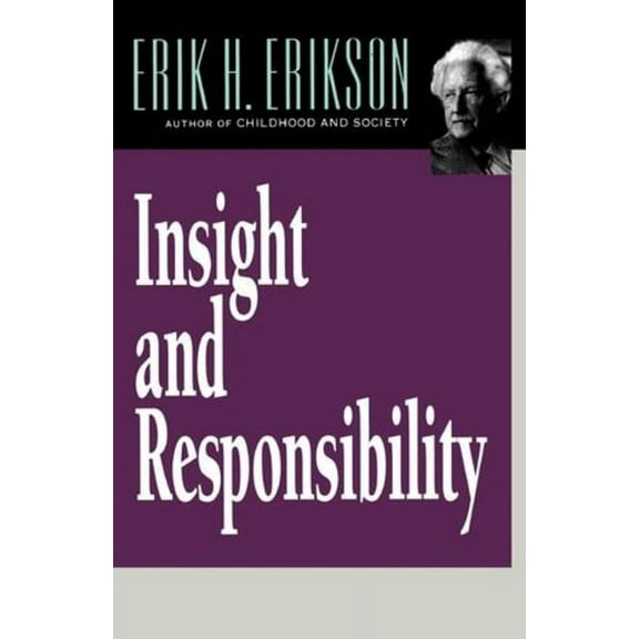 Norton Paperback Insight and Responsibility, (Paperback)