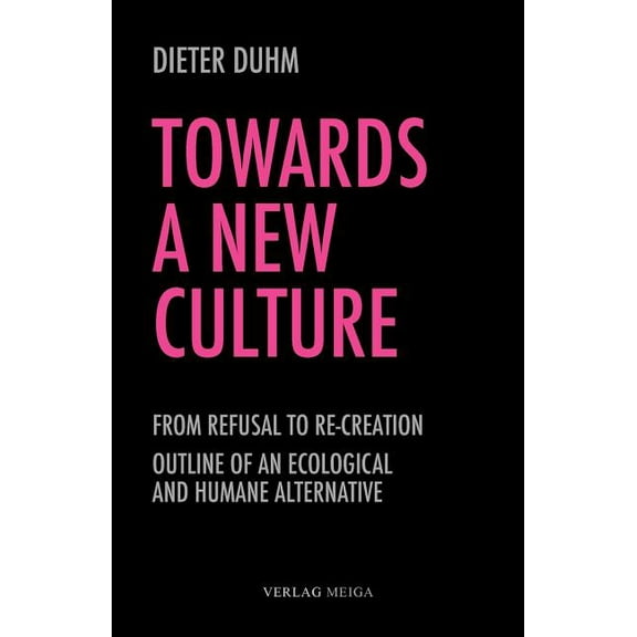 Towards a New Culture (Paperback)