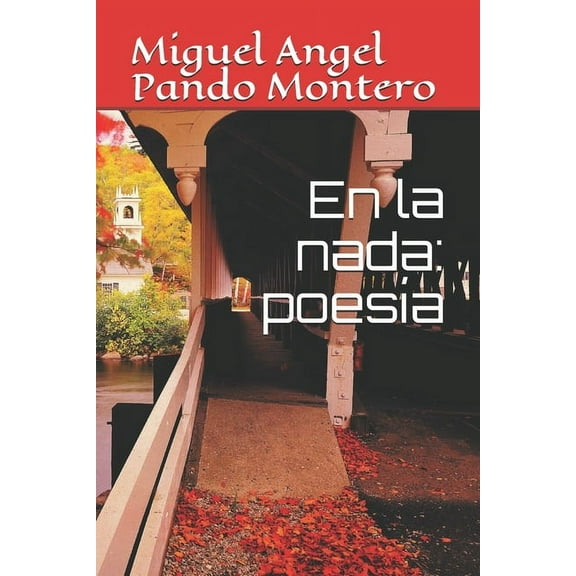 En la nada : poesía (Paperback)