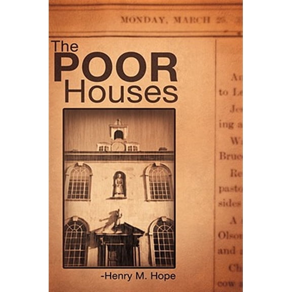Pre-Owned The Poor Houses (Paperback)