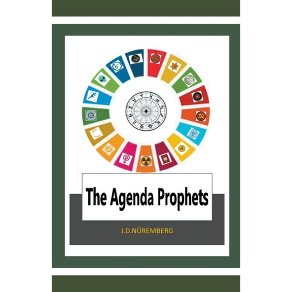 The Agenda Prophets, (Paperback)