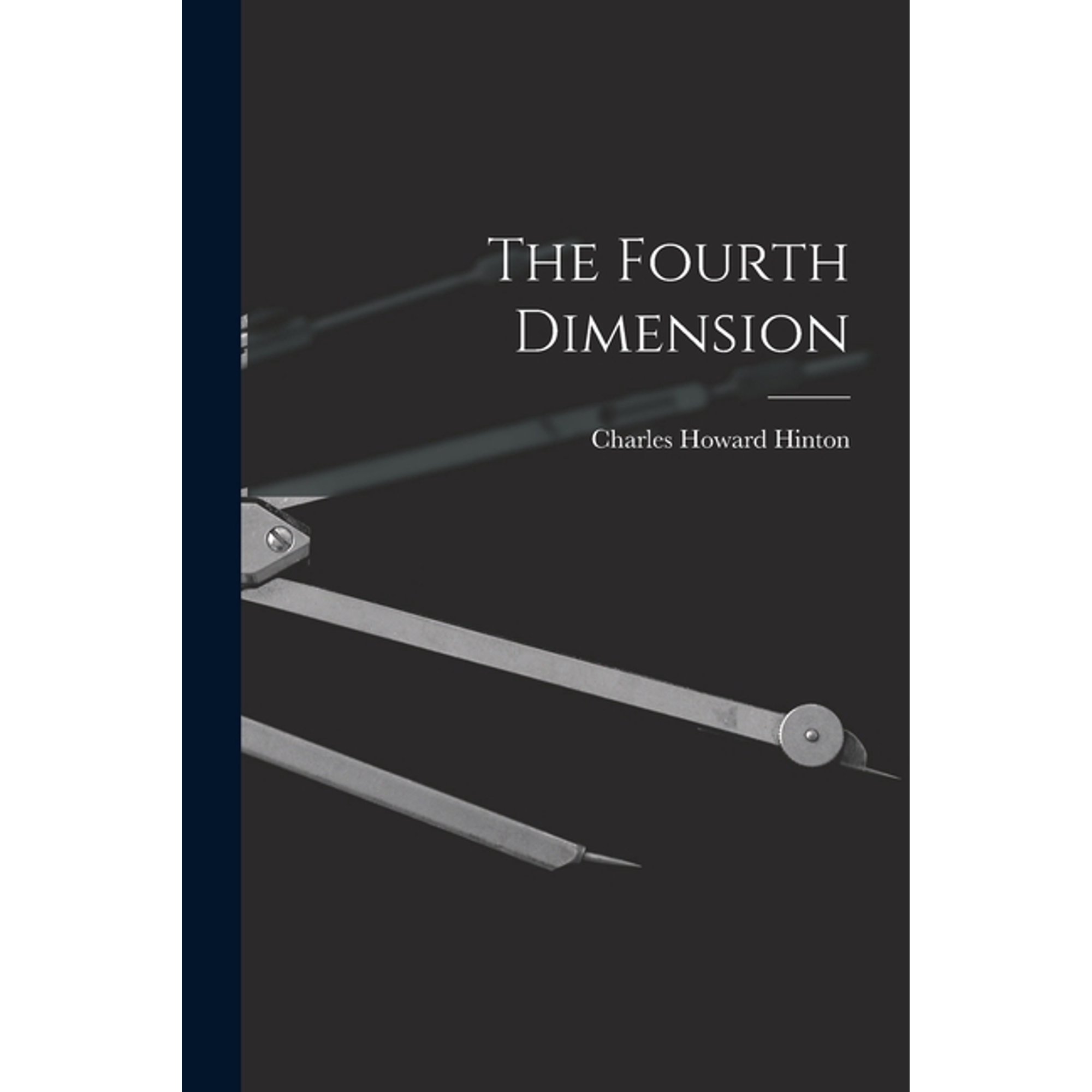 The Fourth Dimension (Paperback)