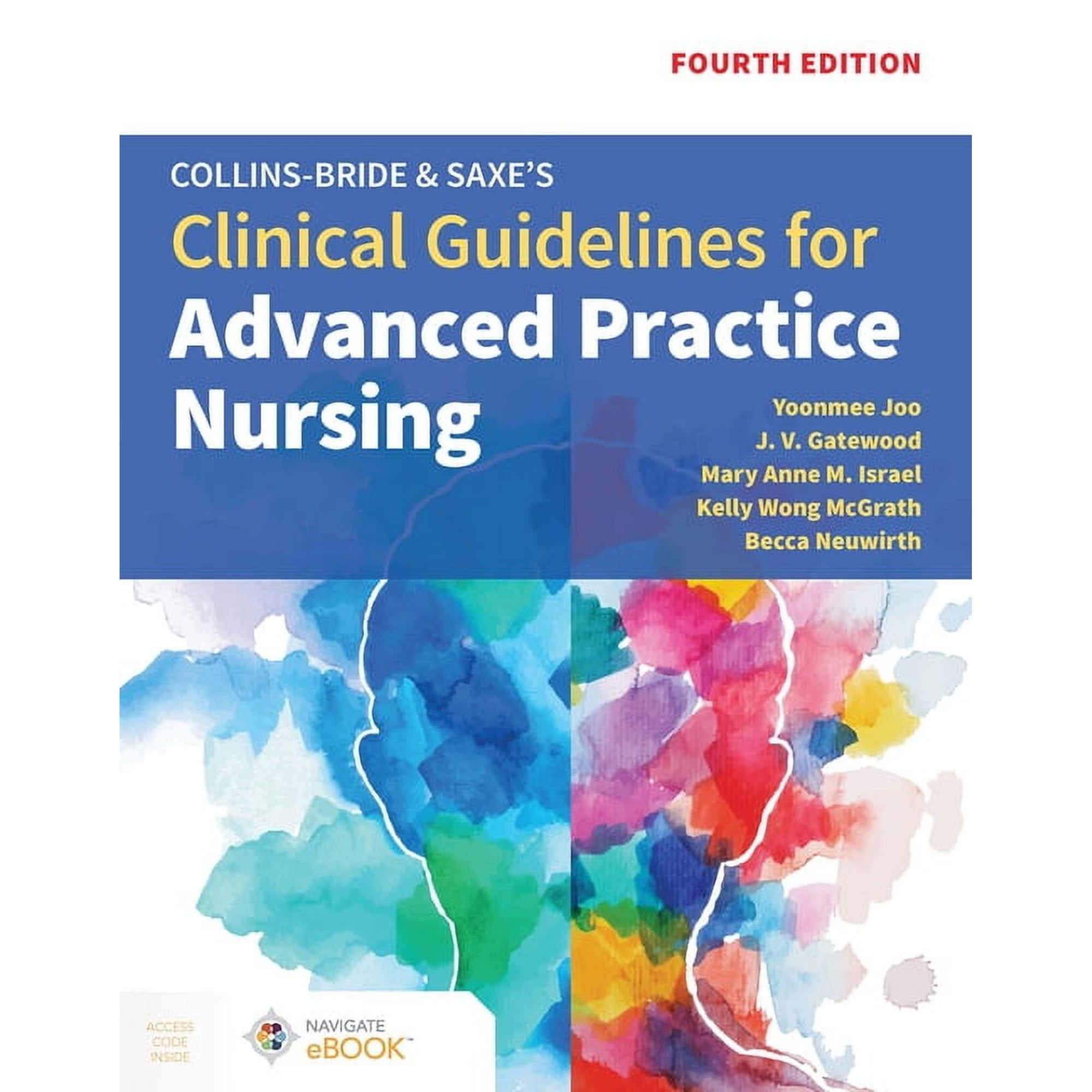 Collins-Bride & Saxe s Clinical Guidelines for Advanced Practice Nursing (Paperback)