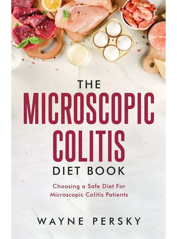 The Microscopic Colitis Diet Book (Paperback)