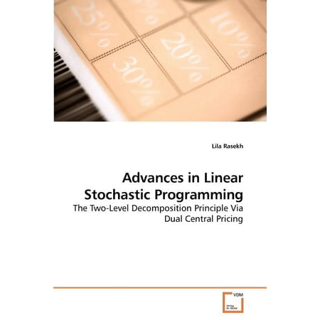 Advances in Linear Stochastic Programming (Paperback)