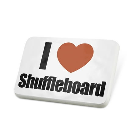 Porcelein Pin I Love shuffleboard Lapel Badge – NEONBLOND