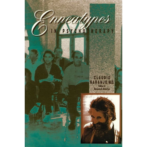 Enneatypes in Psychotherapy, (Paperback)