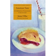 American Taste : A Celebration Of Gastronomy Coast To Coast (Paperback)