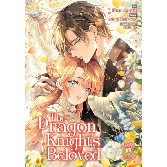 The Dragon Knight's Beloved (Manga) The Dragon Knight's Beloved (Manga) Vol. 9, (Paperback)