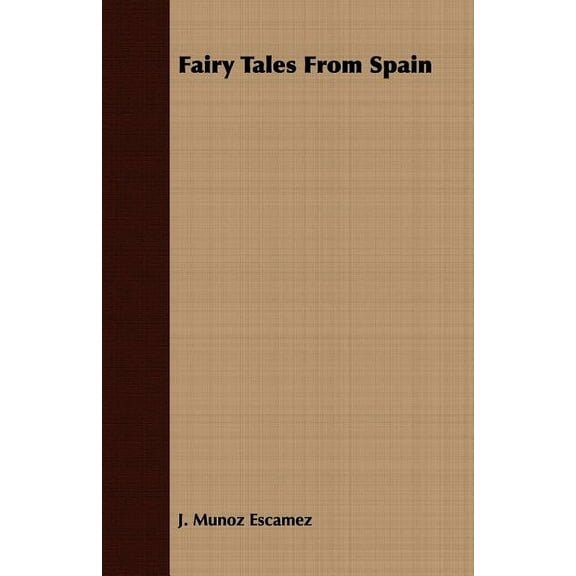 Fairy Tales From Spain (Paperback)