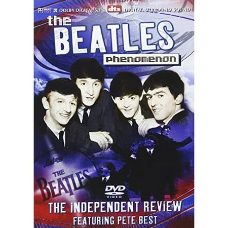 The Beatles Phenomenon: The Independent Review Featuring Pete (The Beatles The Best Of)