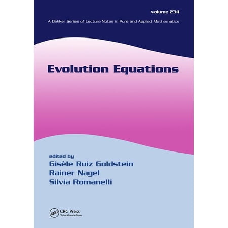 Lecture Notes in Pure and Applied Mathem Evolution Equations (Paperback)
