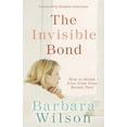 thumbnail image 2 of The Invisible Bond: How to Break Free from Your Sexual Past, (Paperback), 2 of 2