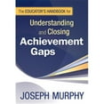 thumbnail image 1 of The Educators Handbook For Understanding And Closing Achievement Gaps, Paperback, 1 of 1