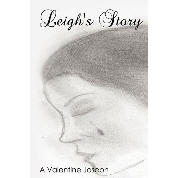 Leigh's Story, (Paperback)