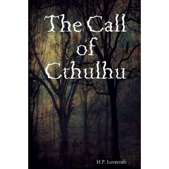 The Call of Cthulhu, (Paperback)