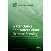 Water Optics and Water Colour Remote Sensing (Paperback)