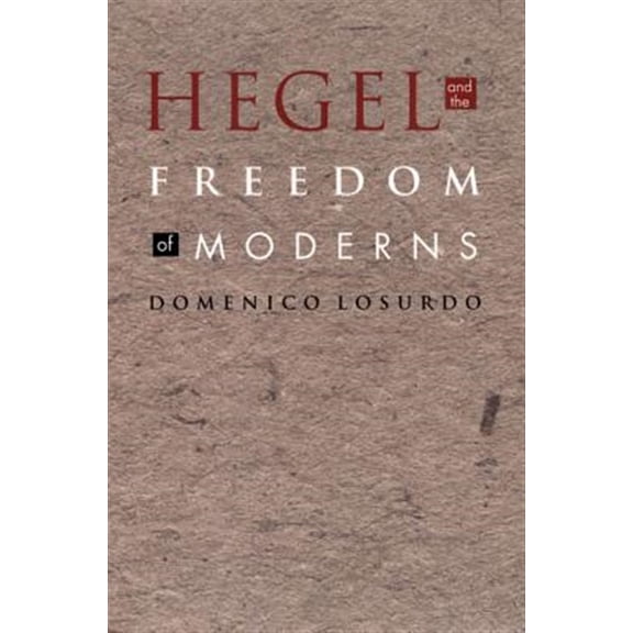Pre-Owned Post-Contemporary Interventions: Hegel and the Freedom of Moderns (Paperback)