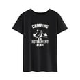 thumbnail image 3 of TWZH Women Camping is My Retirement Plan Letter T-Shirt Short Sleeve Funny Tee, 3 of 6