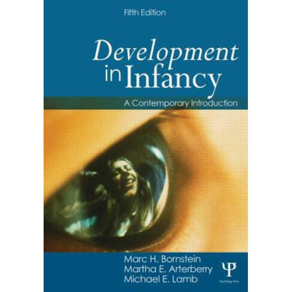 Pre-Owned Development in Infancy: A Contemporary Introduction (Paperback) 080586363X 9780805863635