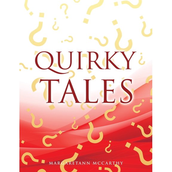 Quirky Tales, (Paperback)