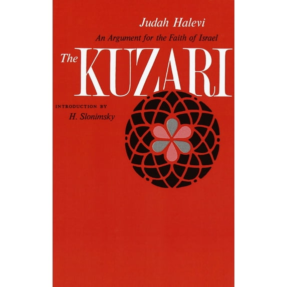 Pre-Owned The Kuzari: An Argument for the Faith of Israel (Paperback) 0805200754 9780805200751