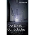 thumbnail image 1 of God Bless Our Cubicles, 1 of 1