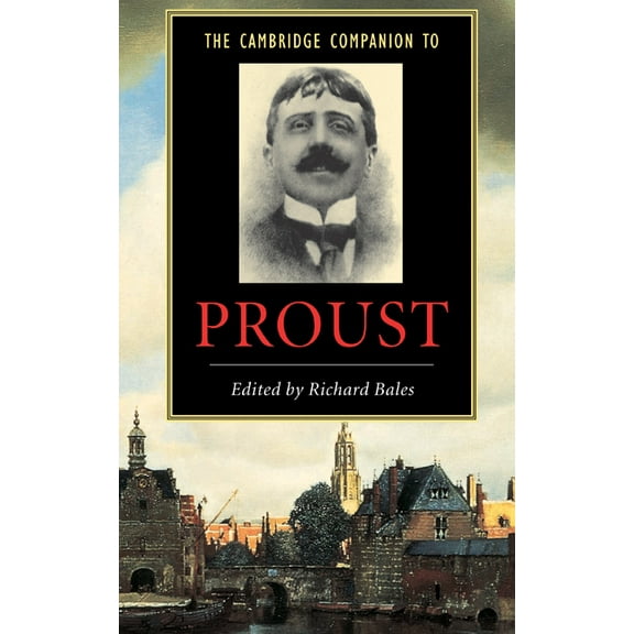 Cambridge Companions to Literature The Cambridge Companion to Proust, (Hardcover)