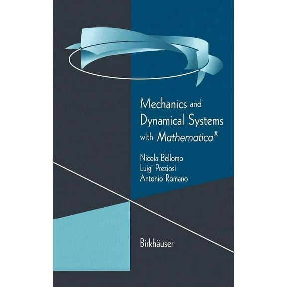 Modeling and Simulation in Science, Engi Mechanics and Dynamical Systems with Mathematica(r), (Hardcover)