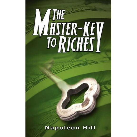 The Master-Key to Riches (Hardcover)