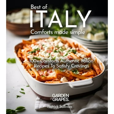 Lidia's Favorite Recipes: 100 Foolproof Italian Dishes, from Basic ...