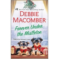 Forever under the Mistletoe: A Novel (Paperback)