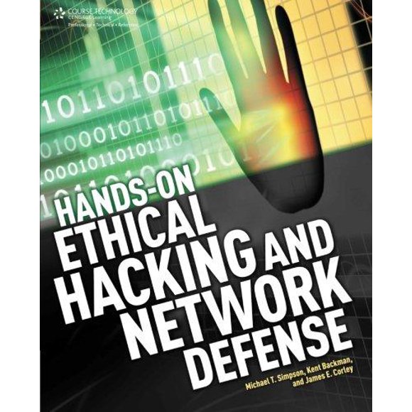 Hands-On Ethical Hacking and Network Defense par Simpson, Michael T./ Backman, Kent/ Corley, James