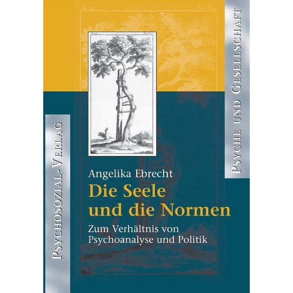 Die Seele und die Normen (Paperback)