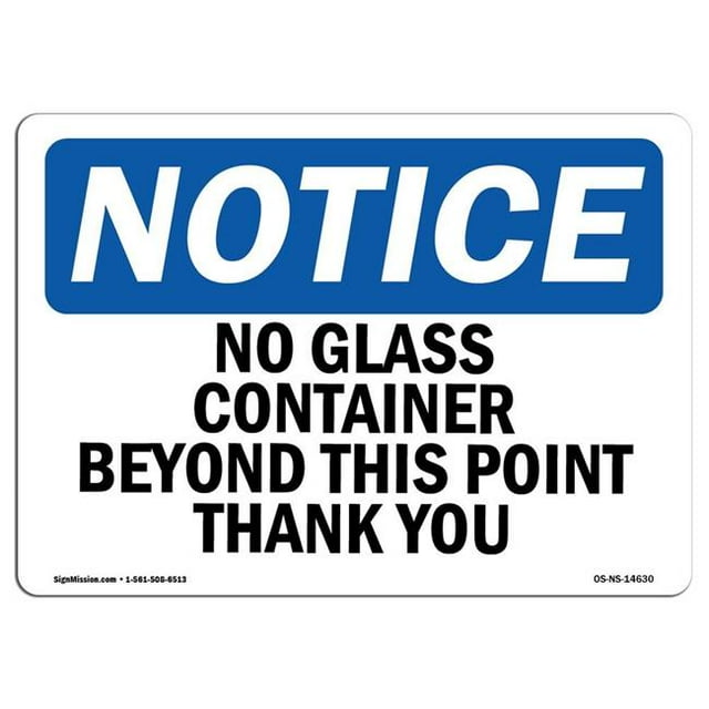 SignMission OS-NS-P-1014-L-14630 10 x 14 Po Panneau d'Avertissement OSHA - Pas de Récipients en Verre au-Delà de Ce Point Merci